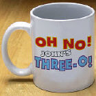 Oh No Birthday Mug